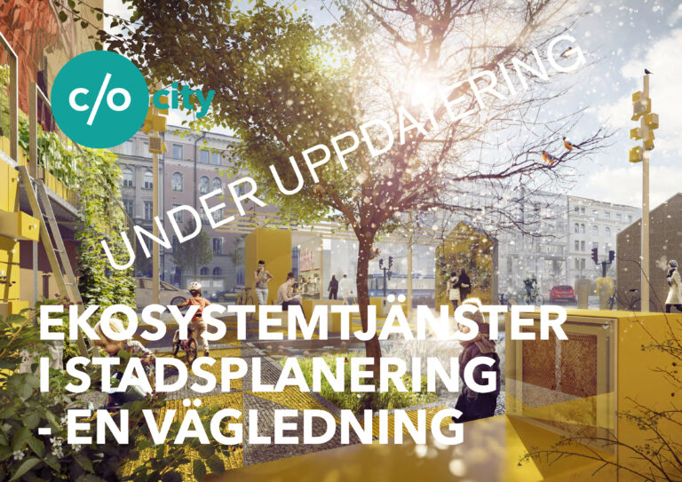 Ekosystemtjänster i stadsplanering – en vägledning 2.0